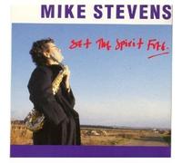Set the Spirit Free by Mike Stevens (1990-02-08)