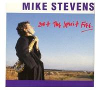 Set the Spirit Free by Mike Stevens (1990-02-08)