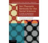 Set-Theoretic Methods for the Social Sciences: A Guide to Qualitative Comparative Analysis (Strategies for Social Inquiry) - [Version Originale] Inconnu (Auteur)
