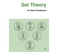 Set Theory: An Open Introduction