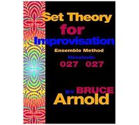 Set Theory For Improvisation Ensemble Method