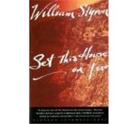 Set This House on Fire, Vintage International Series William Styron (Auteur)