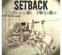 Setback Nych - Unfinished Business [Import]
