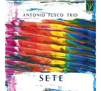 Sete/Antonio Fusco Trio