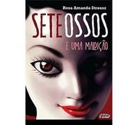 Sete Ossos E Uma Maldição Rosa Amanda Strausz (Auteur)