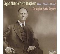 Seth Bingham - Organ Music of Seth Bingham 2