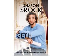 Seth Garfield, The Next Generation, #3 - Sharon Srock - Sharon Srock - ebook (ePub) - Livre