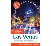 Seth Kubersky Bob Sehlinger The Unofficial Guide to Las Vegas (Poche)