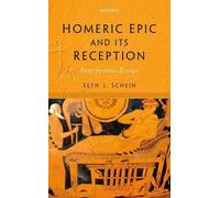 Seth L. Schein Homeric Epic and its Reception (Relié)