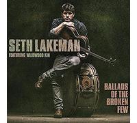 Seth Lakeman Ballads of the Broken Few: Featuring Wildwood Kin (Vinyl) 12" Album