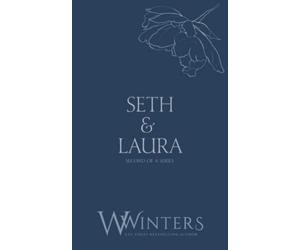 Seth & Laura: Desperate to Touch