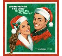 Seth Macfarlane & Liz Gillies - We Wish You The Merriest [Compact Discs]