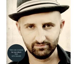 Seth Walker - Time Can Change By Seth Walker (2012-06-19)