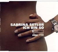 Setlur,Sabrina - Ich Bin So [Import]