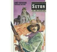 Seton - Tome 1