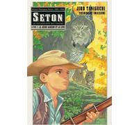 Seton - Tome 2 - Jirô Taniguchi - Kana Eds - broché - Bande dessinée