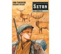 Seton - Tome 3 - Jirô Taniguchi - Kana Eds - broché - Bande dessinée