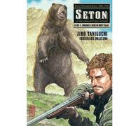Seton - Tome 4 - Jirô Taniguchi - Kana Eds - broché - Manga