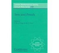 Sets and Proofs, London Mathematical Society Lecture Note Series Logic Colloquium, J. K. Truss, S. B. Cooper (Auteur)