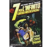 Sette per l'infinito contro i mostri spaziali