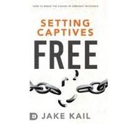 Setting Captives Free