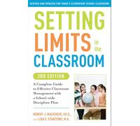 Setting Limits in the Classroom Lisa Stanzione, Robert J. MacKenzie (Auteur)