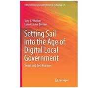 Setting Sail Into The Age Of Digital Local Government