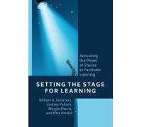 Setting The Stage For Learning
