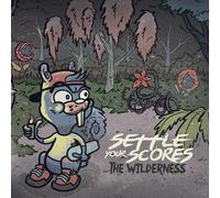 Settle Your Scores – Wilderness – Vinyle