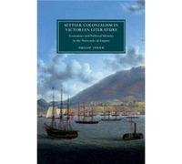 Settler Colonialism in Victorian Literature by Steer & Philip Massey University & Auckland Steer Philip Massey University Auckland (Auteur)