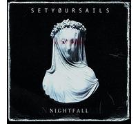 Setyoursails - Nightfall
