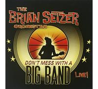 Brian Setzer Orchestra – Don't Mess With a Big Band – CD – 2 disques – Import