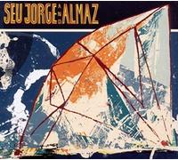 Seu Jorge & Almaz