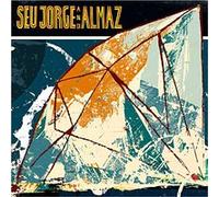 Seu Jorge and Almaz