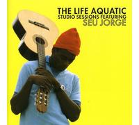 Seu Jorge – Life Aquatic Studio Sessions – CD