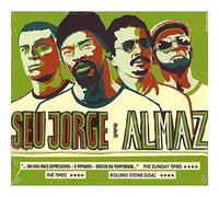 Seu Jorge - Seu Jorge & Almaz