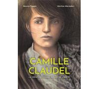 SEUIL Camille Claudel : la création comme espace de liberté