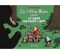 SEUIL JEUNESSE Les 7 ours nains contre le gros méchant loup