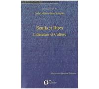 Seuils Et Rites - Littérature Et Culture