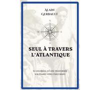 Seul à travers l'Atlantique