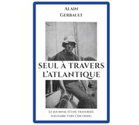 Seul à travers l'Atlantique
