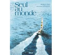 Seul au Monde – Tome 1 : Chanteloube – Glénat