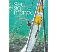 Seul au Monde - Tome 03 Serge Fino (Auteur), Sébastien Destremau (Idée originale)