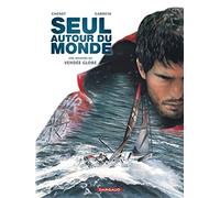 Seul autour du monde - Tome 0 - Seul autour du monde