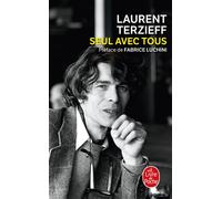 Seul avec tous - Laurent Terzieff - Lgf - Poche - Etude