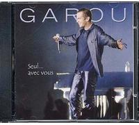 Garou – Seul... Avec Vous - Concerts 2001