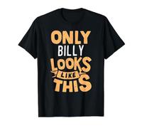 Seul Billy Ressemble à ce drôle de prénom personnalisé T-Shirt Graphique avec Valeur