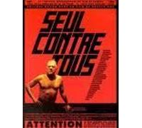 Seul Contre Tous
