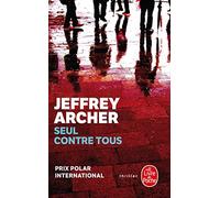 Jeffrey Archer – Seul contre tous – Roman – Poche
