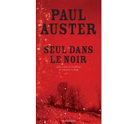 Seul dans le noir - Paul Auster - Actes sud - broché - Roman